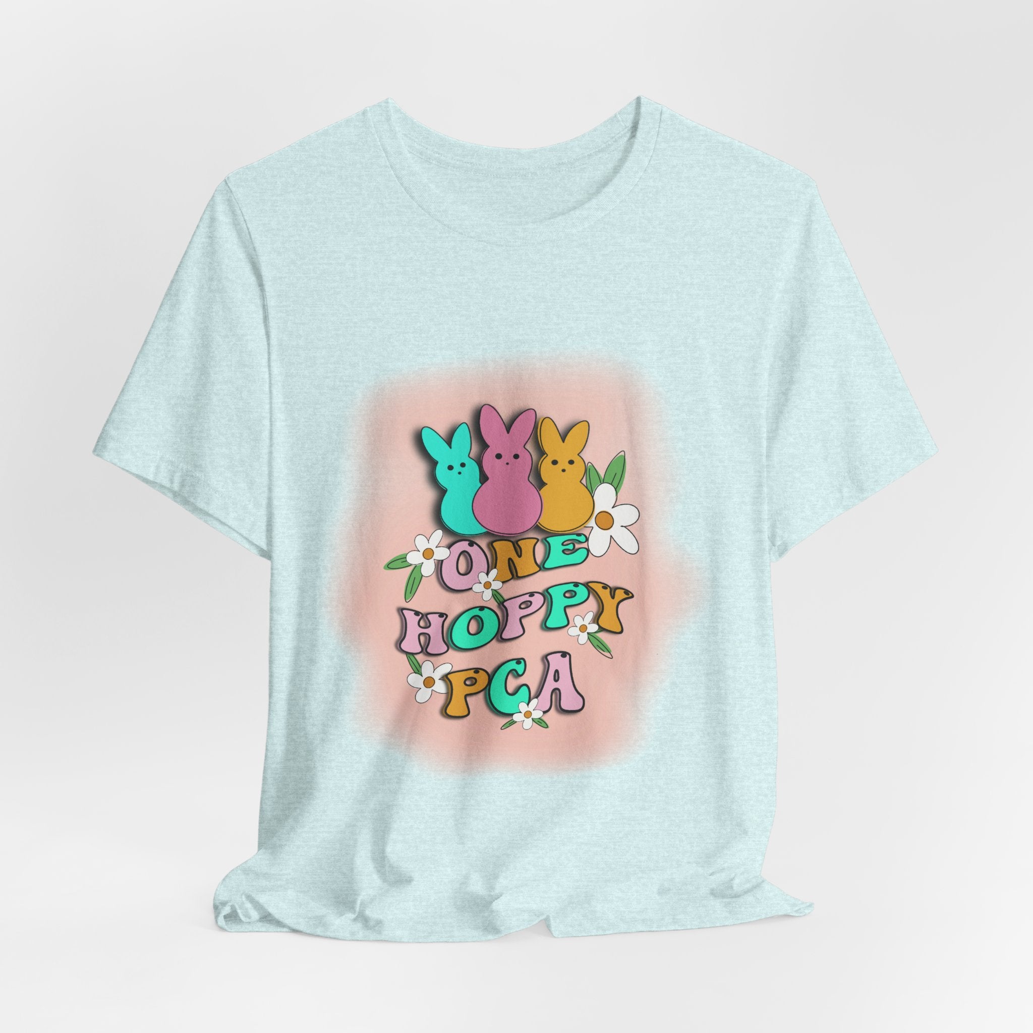 T-Shirt — "One Hoppy PCA" Pastel Easter Bunny Graphic Tee