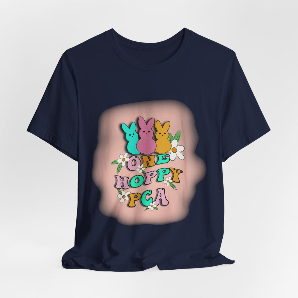 T-Shirt — "One Hoppy PCA" Pastel Easter Bunny Graphic Tee