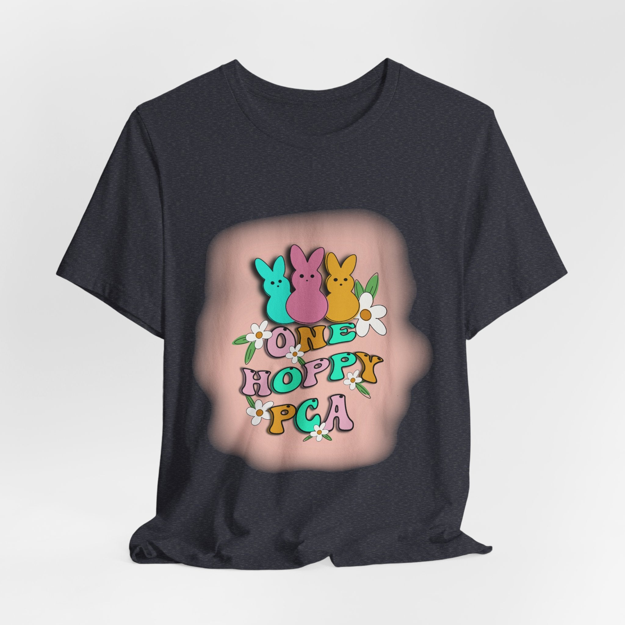 T-Shirt — "One Hoppy PCA" Pastel Easter Bunny Graphic Tee