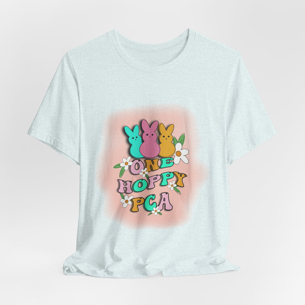 T-Shirt — "One Hoppy PCA" Pastel Easter Bunny Graphic Tee
