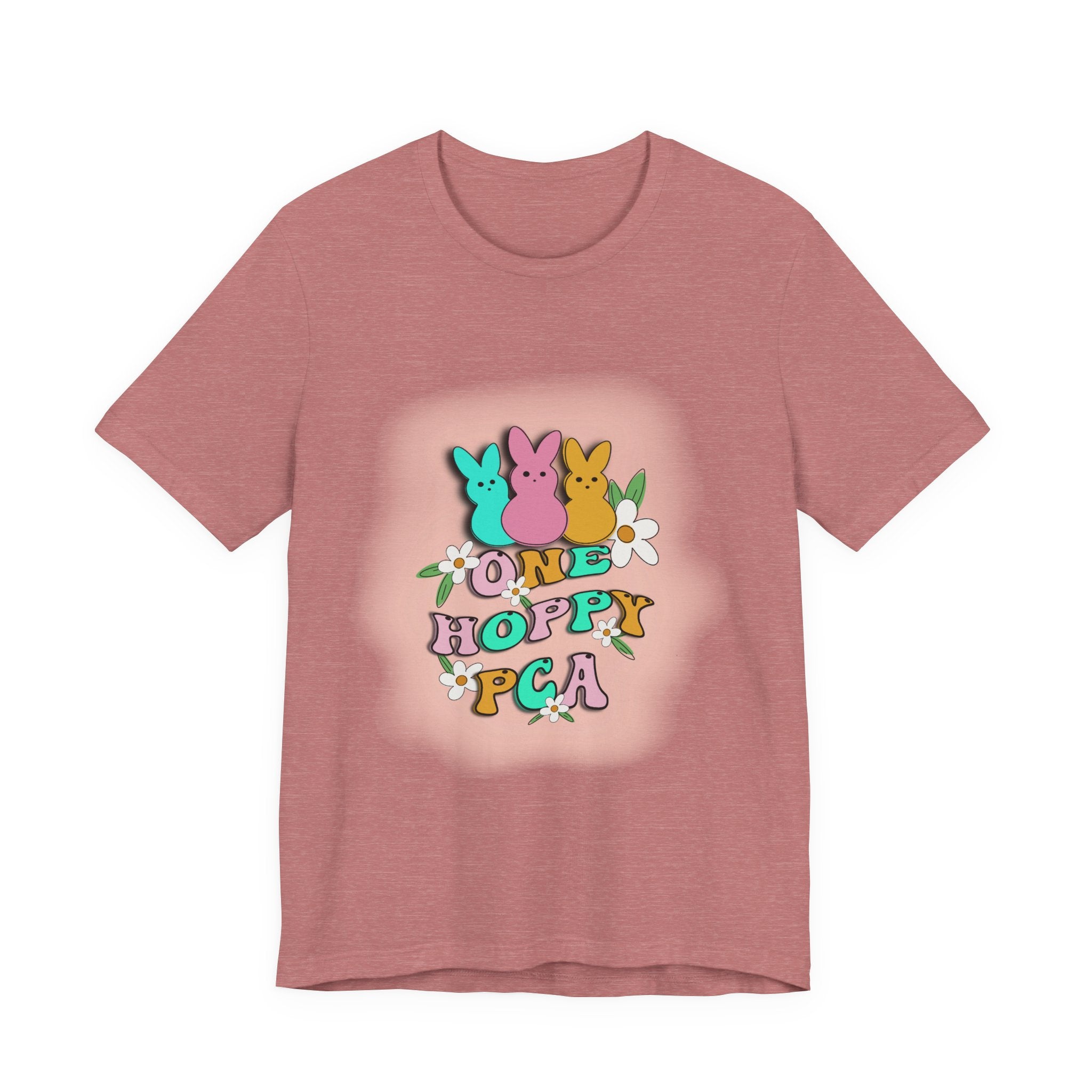 T-Shirt — "One Hoppy PCA" Pastel Easter Bunny Graphic Tee