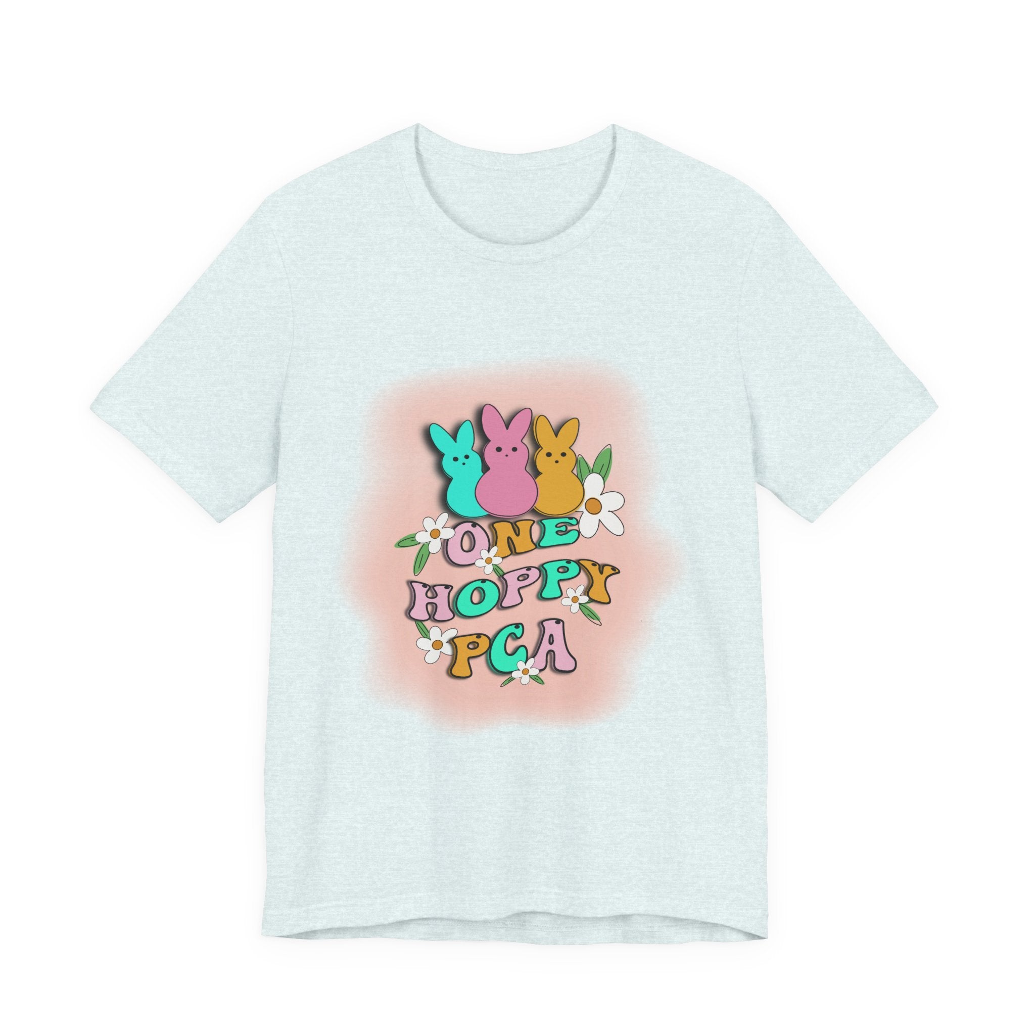 T-Shirt — "One Hoppy PCA" Pastel Easter Bunny Graphic Tee